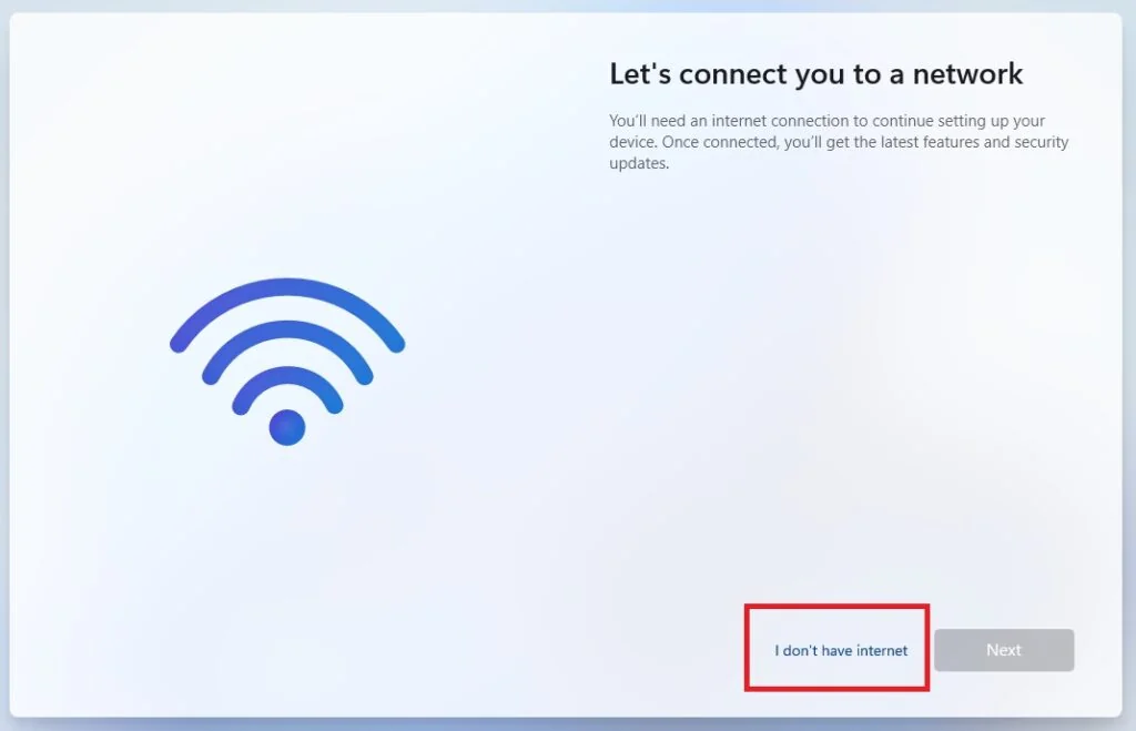 Windows 11 setup network screen with the I don't have internet option
