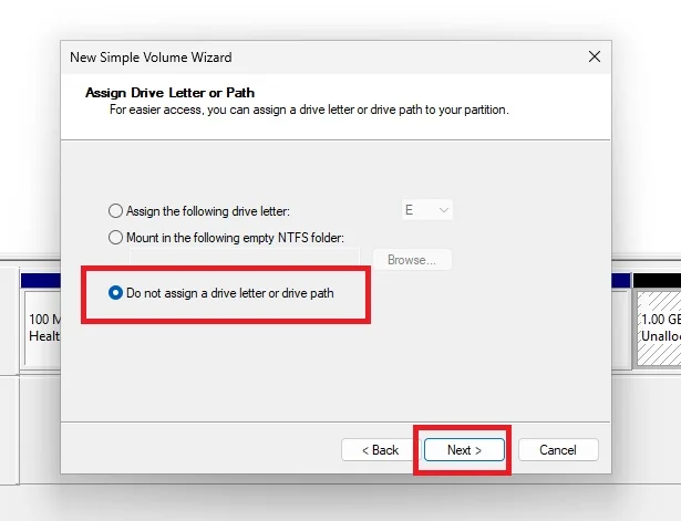 Wizard option Do not assign a drive letter or drive path selected